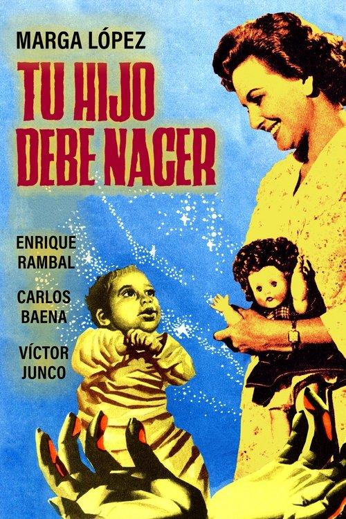 Tu hijo debe nacer filmas online