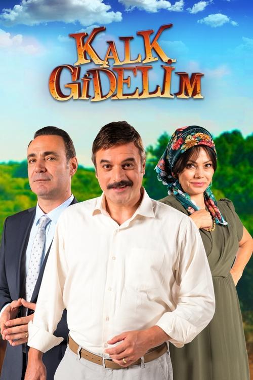 Kalk Gidelim filmas online