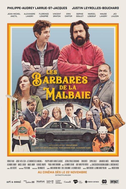 Les Barbares de La Malbaie filmas online