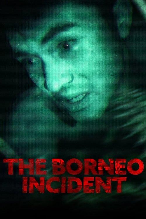 The Borneo Incident filmas online