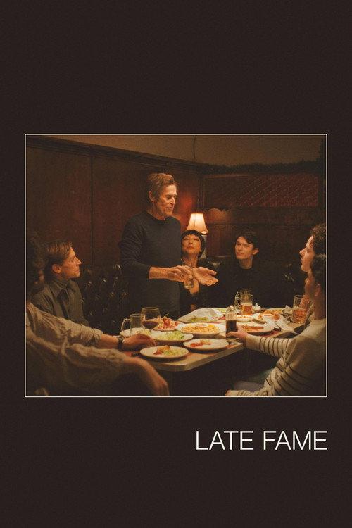 Late Fame filmas online