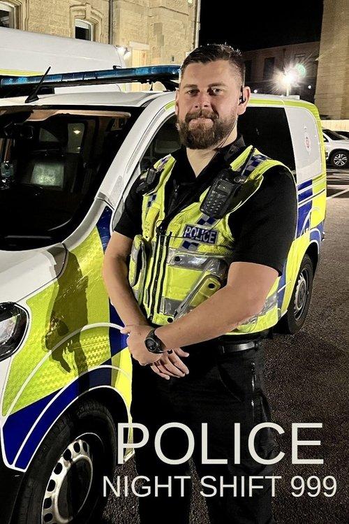 Police: Night Shift 999 filmas online