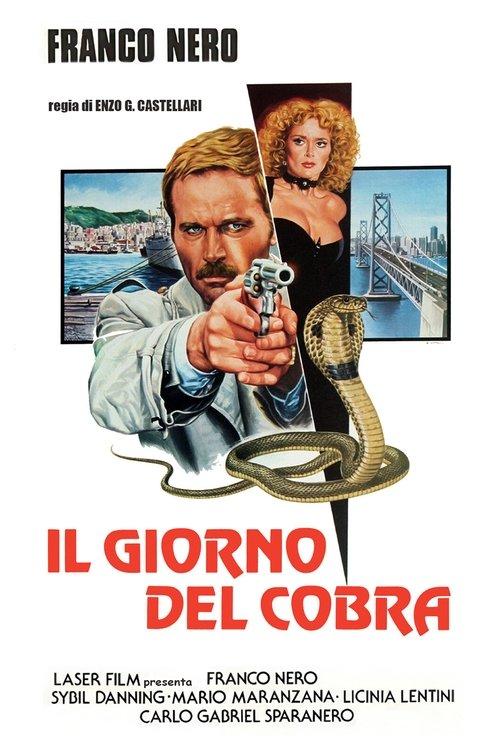 Il giorno del cobra filmas online
