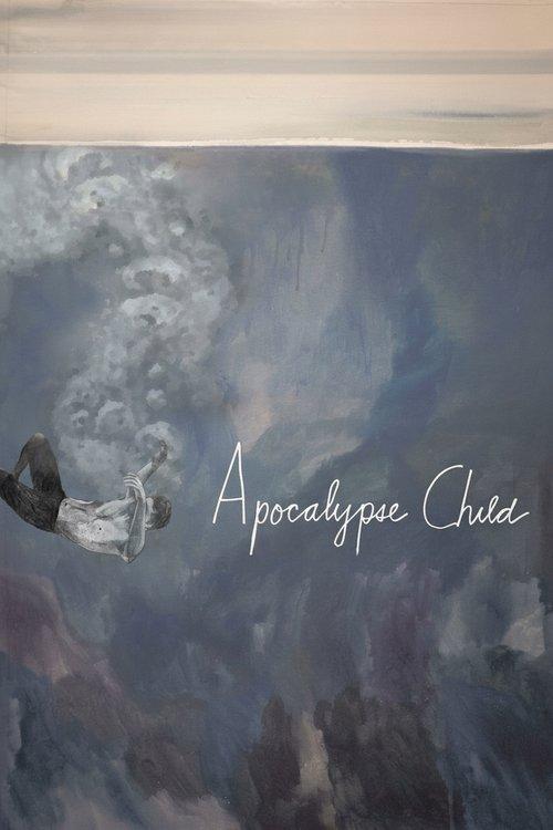 Apocalypse Child filmas online