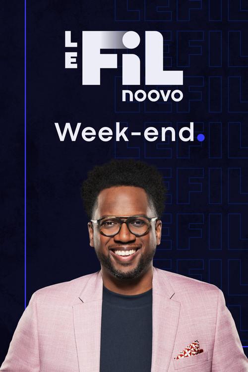 Noovo Le Fil week-end filmas online