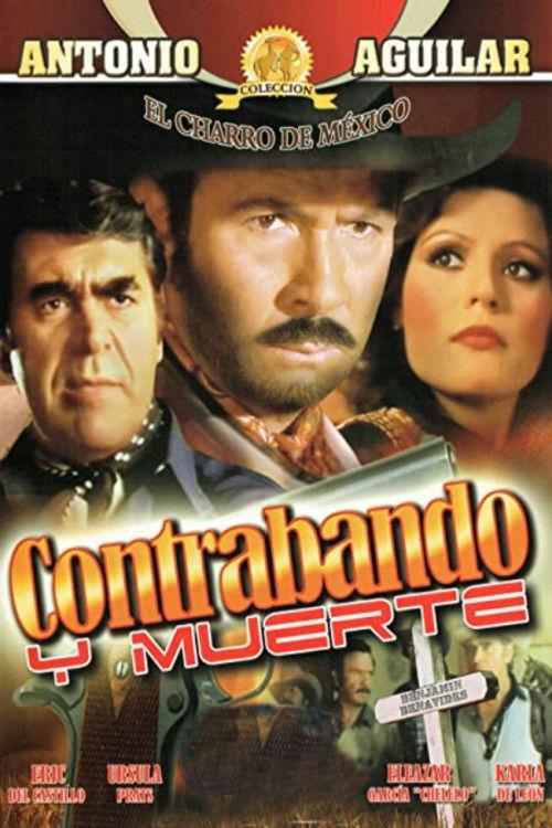 Contrabando y muerte filmas online