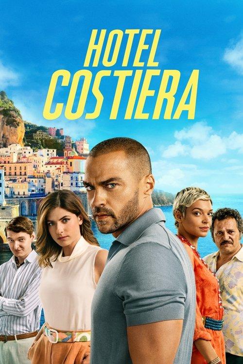 Hotel Costiera filmas online