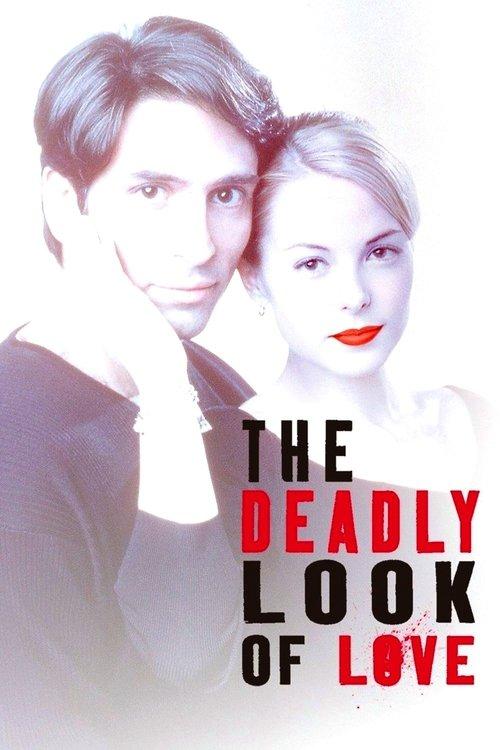 The Deadly Look of Love filmas online
