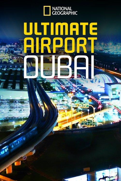Ultimate Airport Dubai filmas online