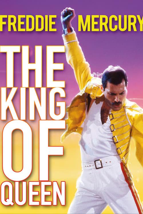 Freddie Mercury: The King of Queen filmas online