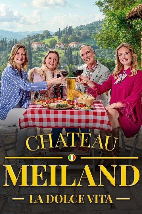 Chateau Meiland La Dolce Vita filmas online