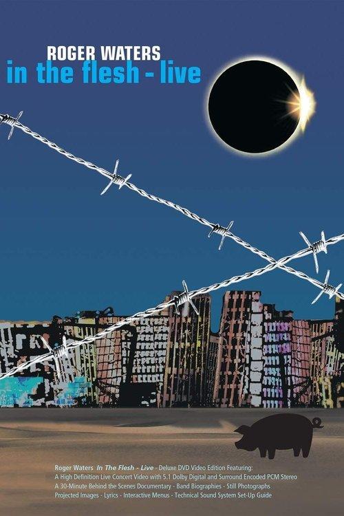 Roger Waters: In The Flesh - Live filmas online