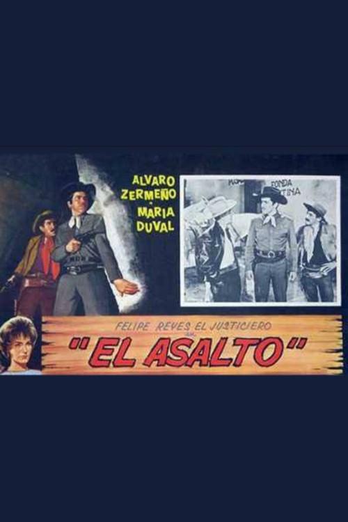 El asalto filmas online