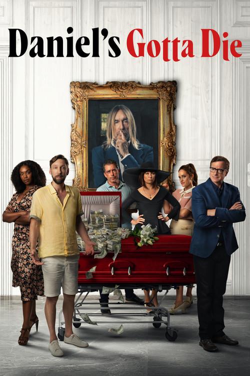 Daniel's Gotta Die filmas online
