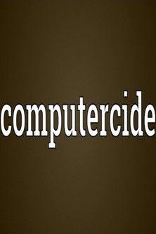 Computercide filmas online