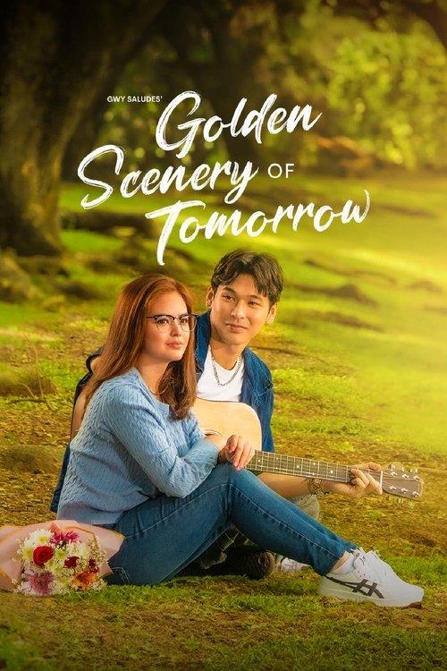 Golden Scenery of Tomorrow filmas online
