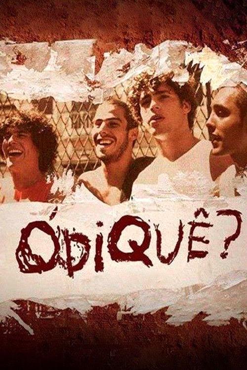 Ódiquê? filmas online