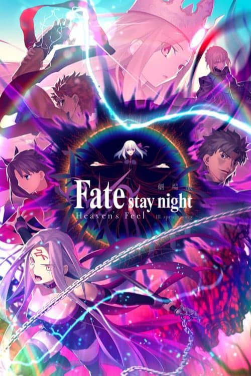 劇場版「Fate/stay night [Heaven’s Feel]」Ⅲ.spring song filmas online