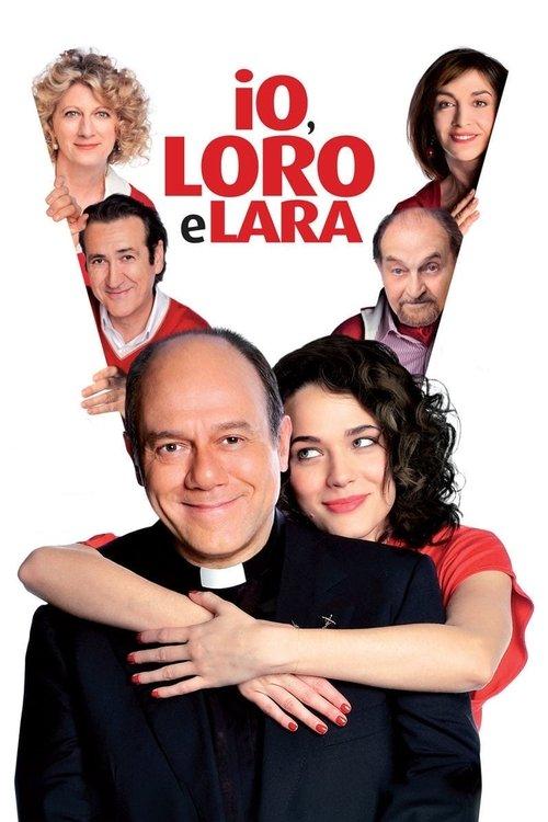 Io, loro e Lara filmas online