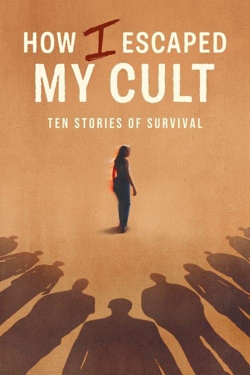 How I Escaped My Cult filmas online