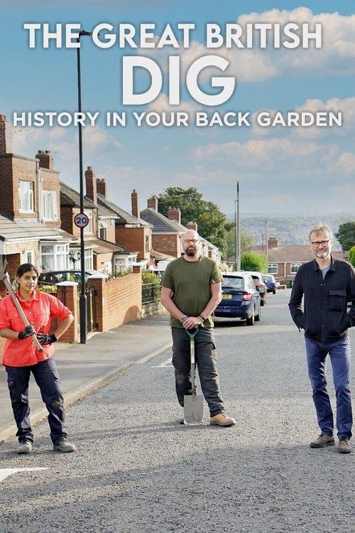 The Great British Dig: History In Your Garden filmas online