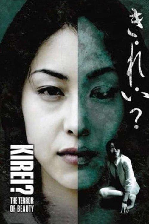 Kirei? The Terror of Beauty filmas online