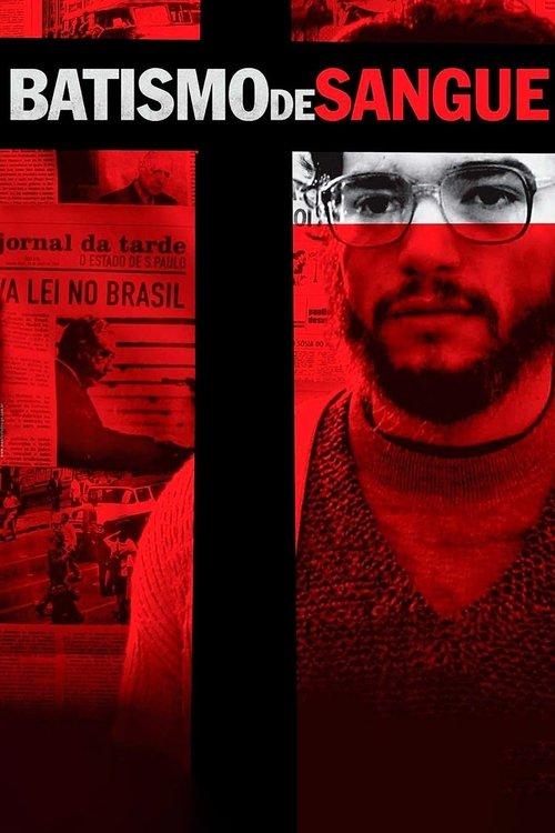 Batismo de Sangue filmas online