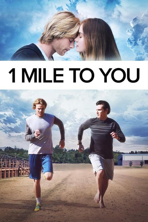 1 Mile To You filmas online