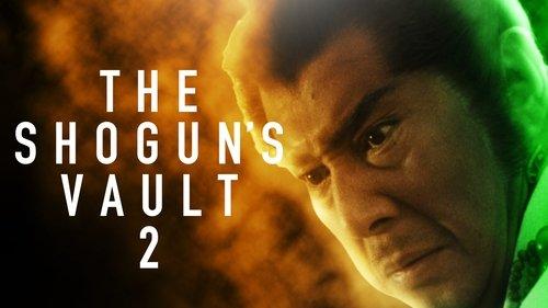 The Shogun's Vault II filmas žiurėti online