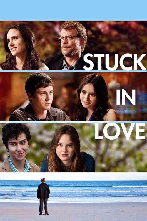 Stuck in Love filmas online