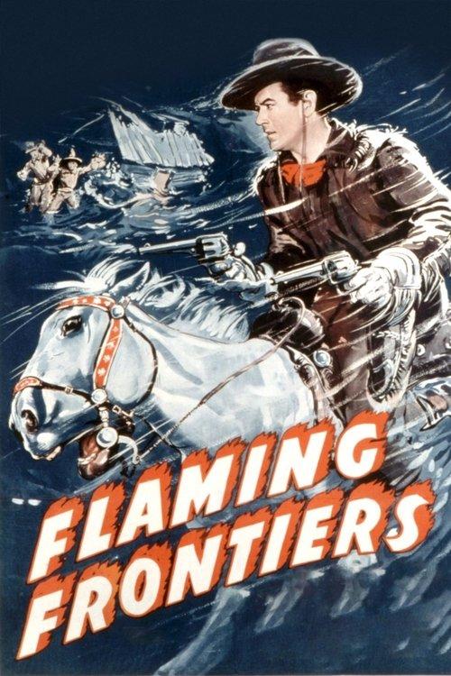 Flaming Frontiers filmas online