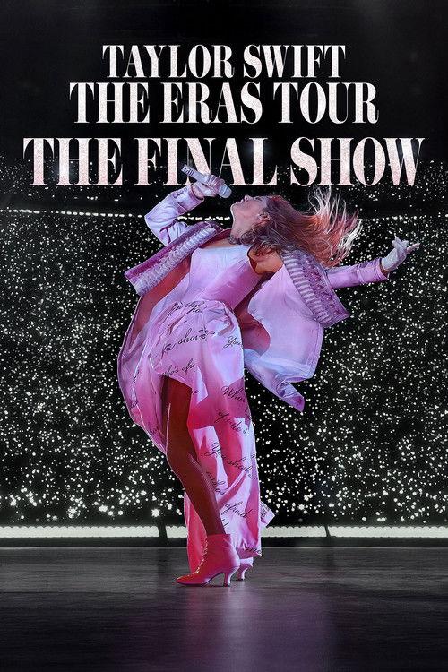 Taylor Swift | The Eras Tour | The Final Show filmas online