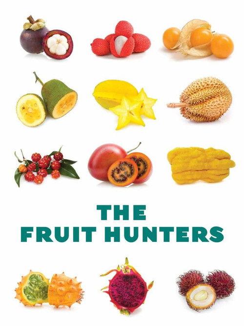 The Fruit Hunters filmas online