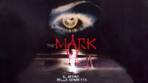 The Mark filmas žiurėti online