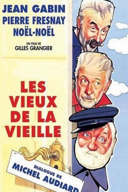Les Vieux de la vieille filmas online