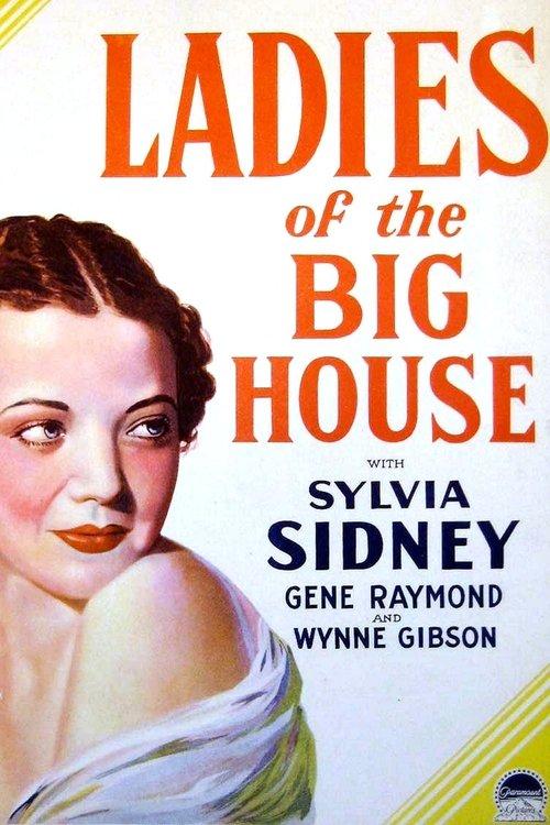 Ladies of the Big House filmas online