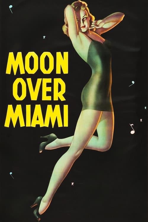 Moon Over Miami filmas online