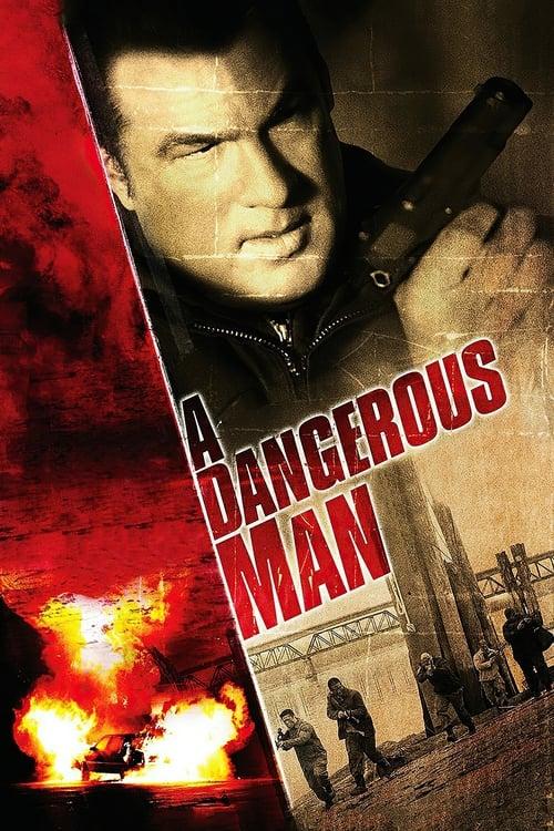 A Dangerous Man filmas online