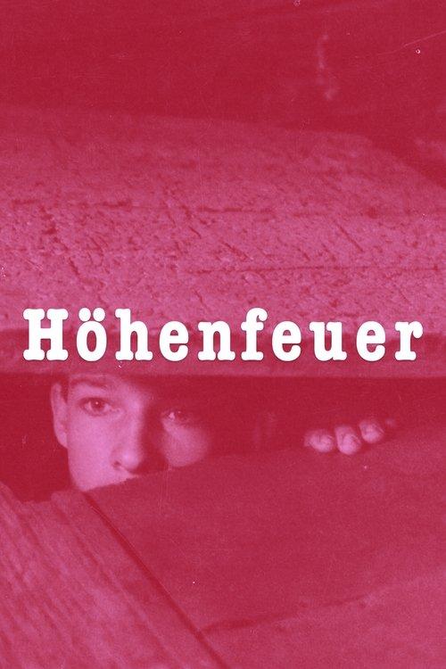 Höhenfeuer filmas online