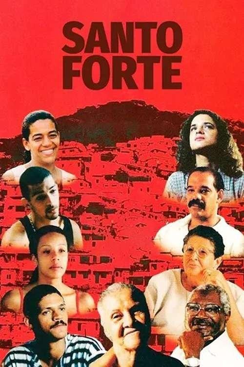Santo Forte filmas online