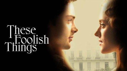 These Foolish Things filmas žiurėti online