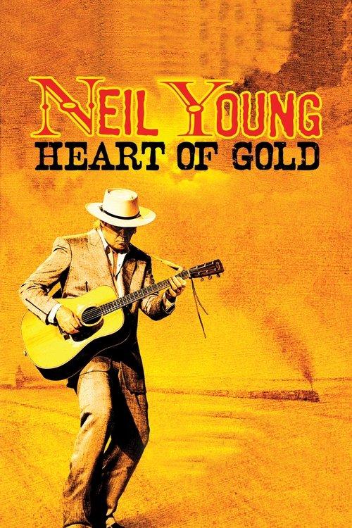 Neil Young: Heart of Gold filmas online