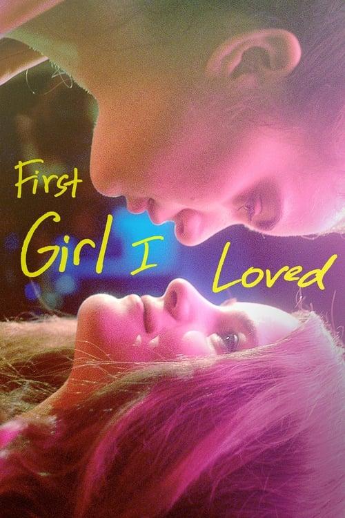 First Girl I Loved filmas online