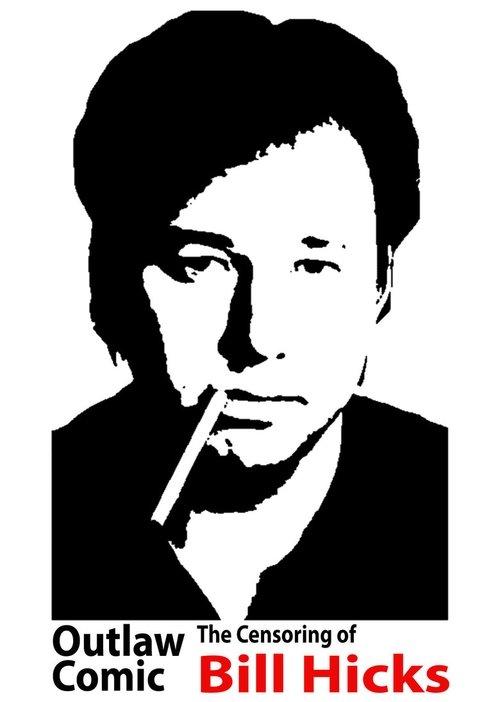 Outlaw Comic: The Censoring of Bill Hicks filmas online