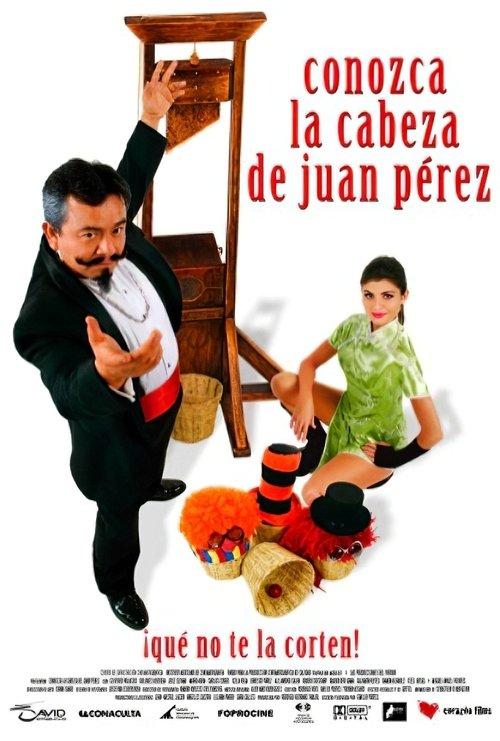 Conozca la cabeza de Juan Pérez filmas online