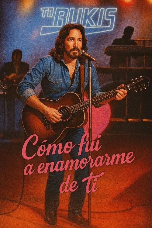 How Did I Come to Fall in Love With You? filmas online