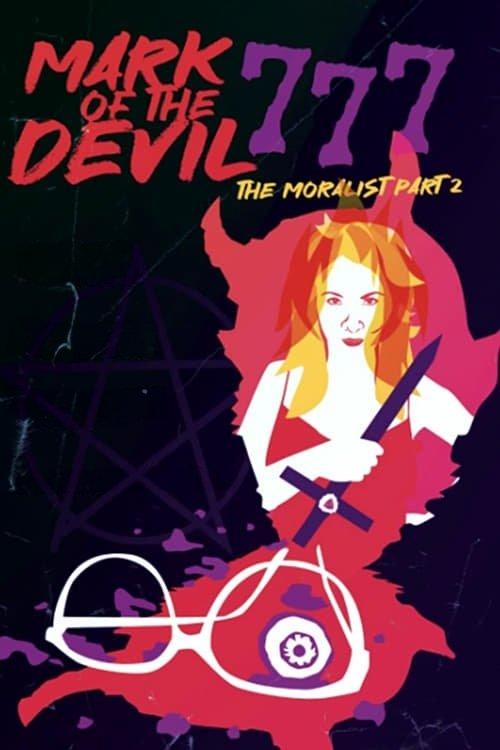 Mark of the Devil 777: The Moralist, Part 2 filmas online