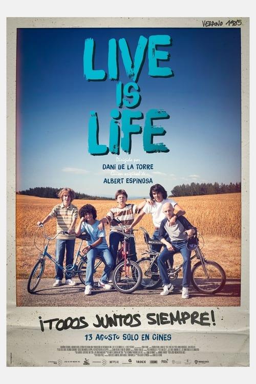 Live Is Life filmas online