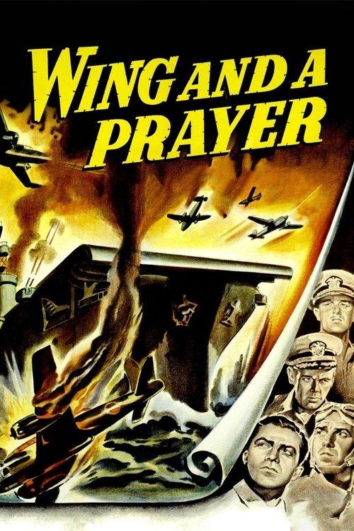 Wing and a Prayer filmas online