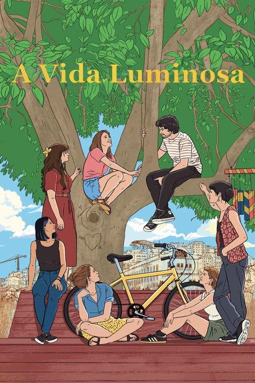 A Vida Luminosa filmas online